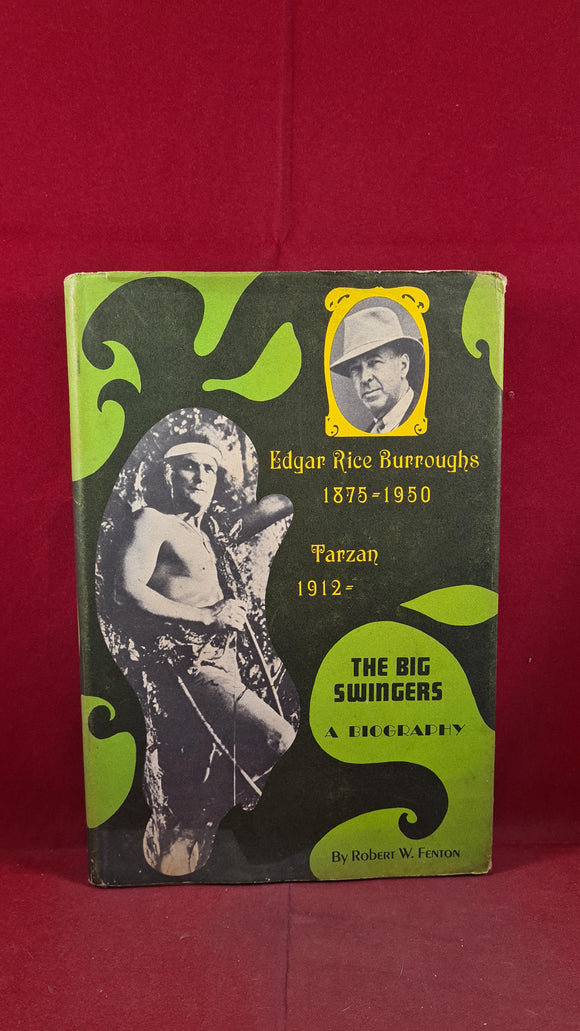 Robert W Fenton - Edgar Rice Burroughs - Tarzan - The Big Swingers, Prentice-Hall, 1967