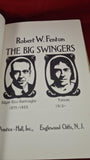 Robert W Fenton - Edgar Rice Burroughs - Tarzan - The Big Swingers, Prentice-Hall, 1967