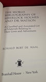 Ronald Burt De Waal - The World Bibliography of Sherlock Holmes & Dr. Watson, 1974