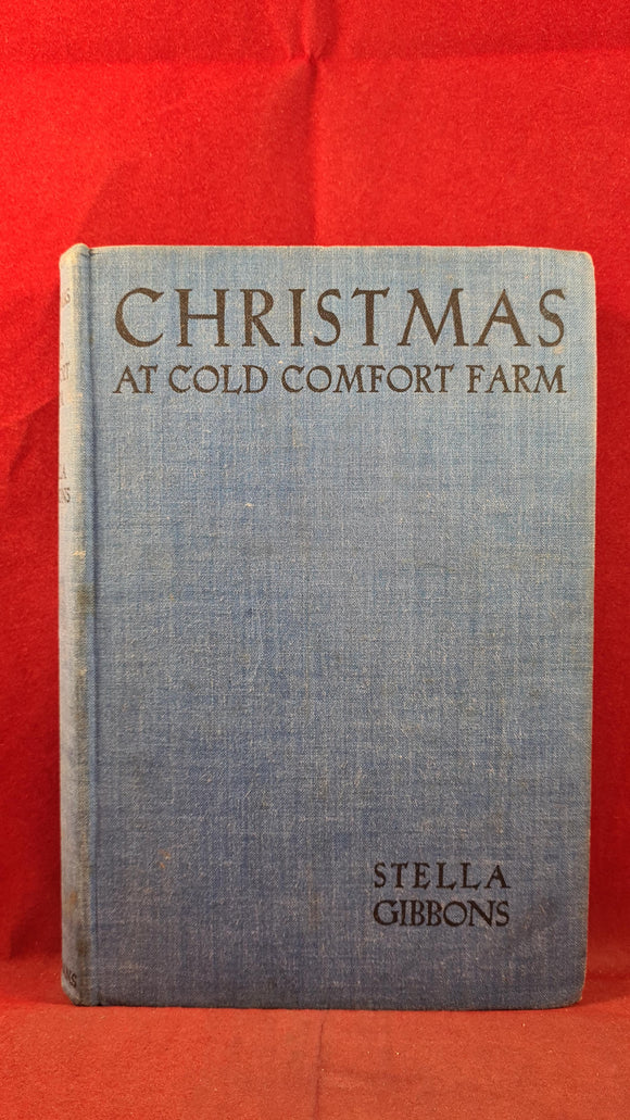 Stella Gibbons - Christmas At Cold Comfort Farm, Longmans, Green & Co, 1943