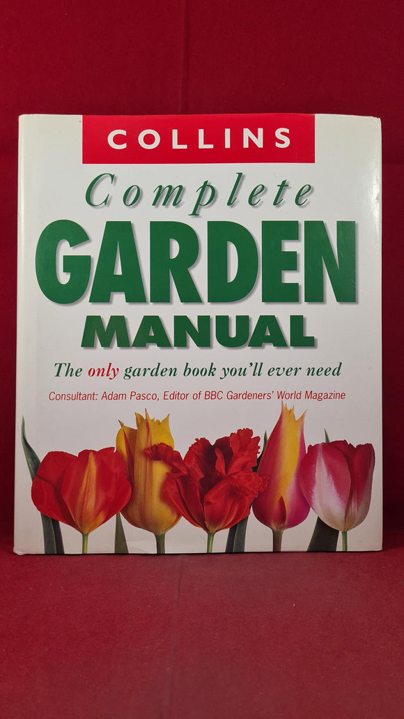 Collins Complete Garden Manual, Ted Smart, 1988