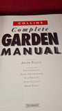 Collins Complete Garden Manual, Ted Smart, 1988