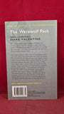 Mark Valentine - The Werewolf Pack, Wordsworth Editions, 2008, Paperbacks
