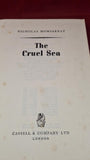 Nicholas Monsarrat - The Cruel Sea, Cassell & Company, 1953