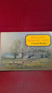 Anthony Rosen - England's Pleasant Land Vision & Reality, Quiller Press, 1988