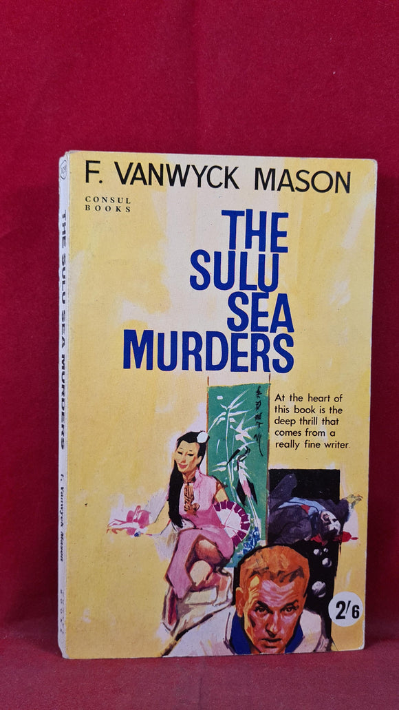 F Vanwyck Mason - The Sulu Sea Murders, 1st Consul Books, 1961, Paperbacks