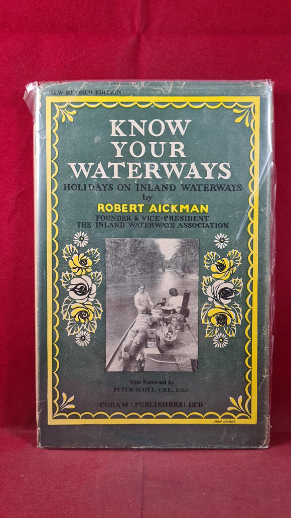 Robert Aickman - Know Your Waterways Holidays on Inland Waterways, Coram, no date