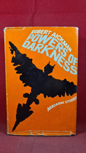 Robert Aickman - Powers of Darkness, Collins, 1966, First Edition