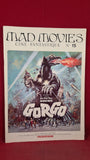 Mad Movies  Cine - Fantastique, Number 15, March 1977, French Magazine