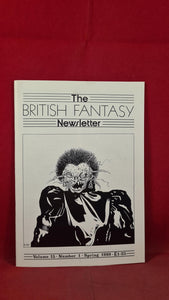 The British Fantasy Newsletter Volume 15 Number 1  Spring 1989
