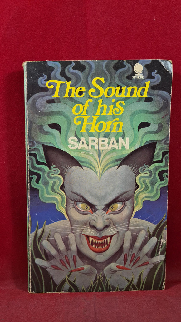 Sarban - The Sound of his Horn, Sphere Books, 1971, Paperbacks
