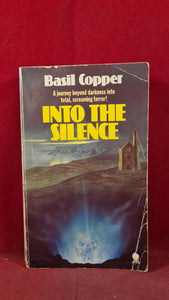 Basil Copper - Into The Silence, Sphere Books, 1983, First Edition, Paperbacks