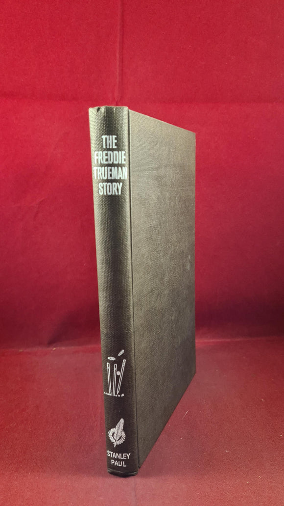 Freddie Trueman - The Freddie Trueman Story, Stanley Paul, 1965