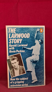 Harold Larwood – The Larwood Story, First Penguin Books, 1985, Paperbacks