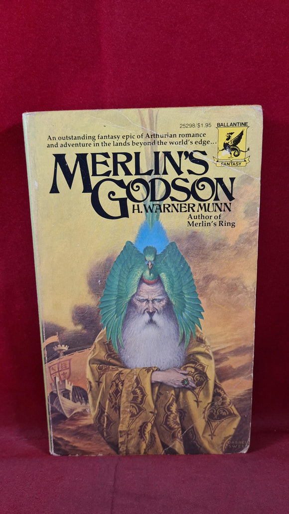 H Warner Munn – Merlin’s Godson, Ballantine Books, 1976, Paperbacks