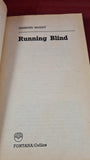 Desmond Bagley - Running Blind, Fontana/Collins, 1980, Paperbacks