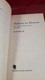 Alan Ryan - Hallowe'en Horrors, Sphere Books, 1987, Paperbacks, Charles L Grant