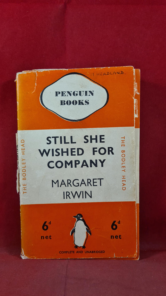 Margaret Irwin - Still She Wished For Company, Penguin, 1937, Paperbacks