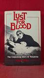 Olga Hoyt - Lust For Blood, Stein & Day, 1984, First Edition