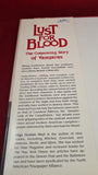 Olga Hoyt - Lust For Blood, Stein & Day, 1984, First Edition
