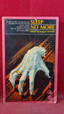 August Derleth - Sleep No More, Panther Books, 1964, Paperbacks, Henry S Whitehead
