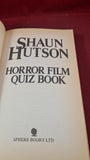 FREE WHEN PURCHASED WITH ANOTHER BOOK Shaun Hutson-Horror Film Quiz Book