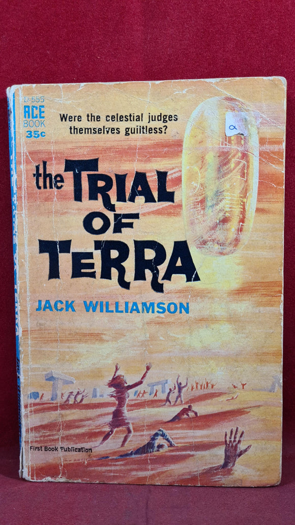Jack Williamson - The Trial of Terra, Ace Books, 1962, Paperbacks