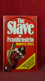 Robert J Myers - The Slave of Frankenstein, Sphere Books, 1977, First Edition, Paperbacks