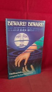 Jean Richardson - Beware! Beware! Hamish Hamilton, 1987, First Edition, John Gordon
