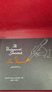 Tomi Ungerer - The Underground Sketchbook, Dover Publications, 1972