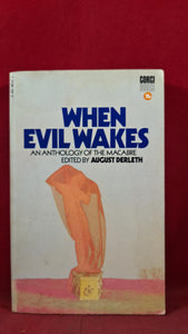 August Derleth - When Evil Wakes, Corgi Books, 1971, Paperbacks, Macabre