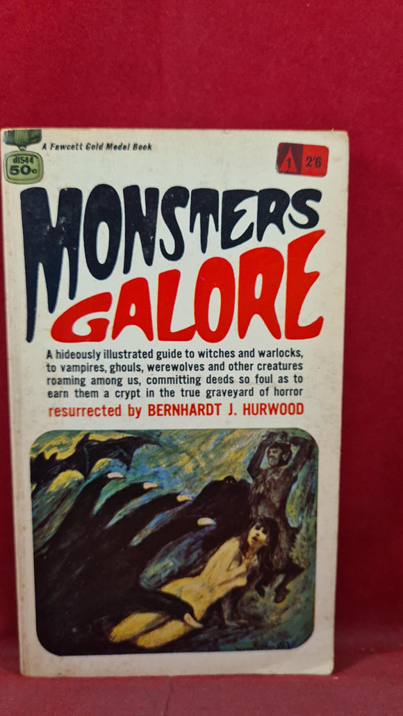 Bernhardt J Hurwood - Monsters Galore, Gold Medal Books, 1965, Paperbacks