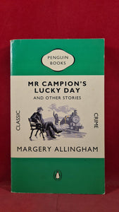 Margery Allingham -Mr Campion's Lucky Day & other stories, Penguin, 1992, Paperbacks