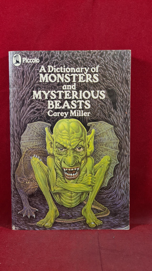 Carey Miller - A Dictionary of Monsters & Mysterious Beasts, Piccolo, 1974, Paperbacks