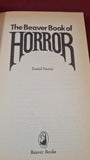 Daniel Farson - The Beaver Book of Horror, 1981, Paperbacks