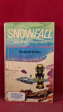 Elizabeth Walter - Snowfall, Collins, 1968, Paperbacks