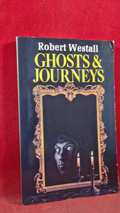 Robert Westall - Ghosts & Journeys, Piper, 1989, Paperbacks
