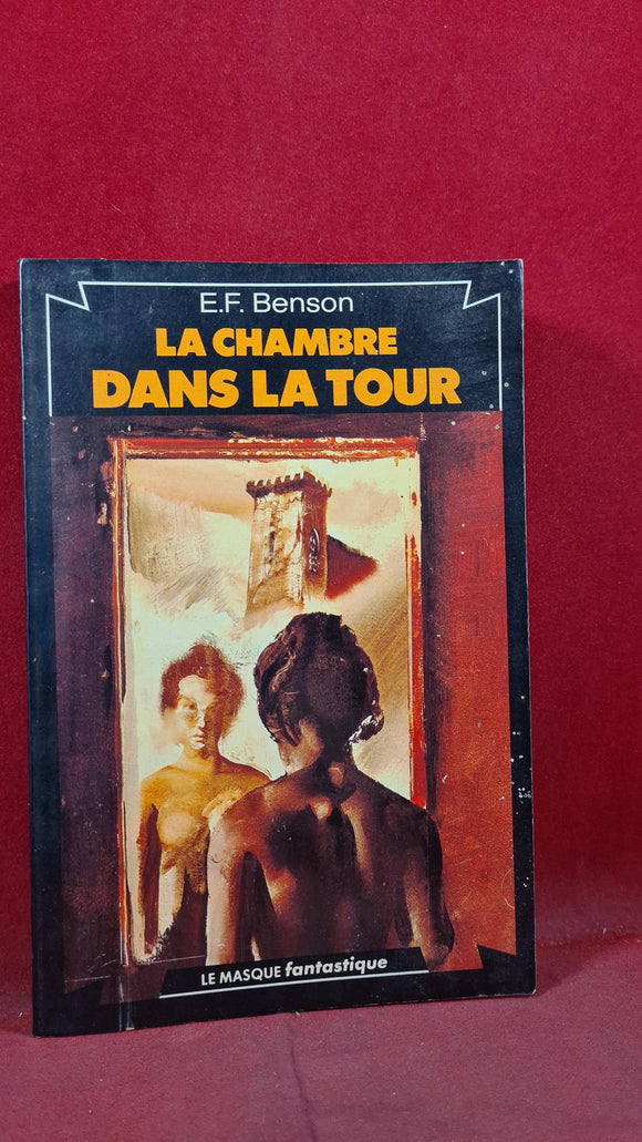E F Benson -Bedroom in the Tower, Le masque Paris, 1978, Signed, Inscribed, Paperbacks