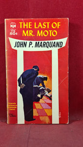 John P Marquand - The Last of Mr Moto, Berkley, 1963, Paperbacks