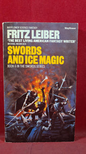 Fritz Leiber - Swords and Ice Magic, Mayflower, 1979, First UK original Paperbacks