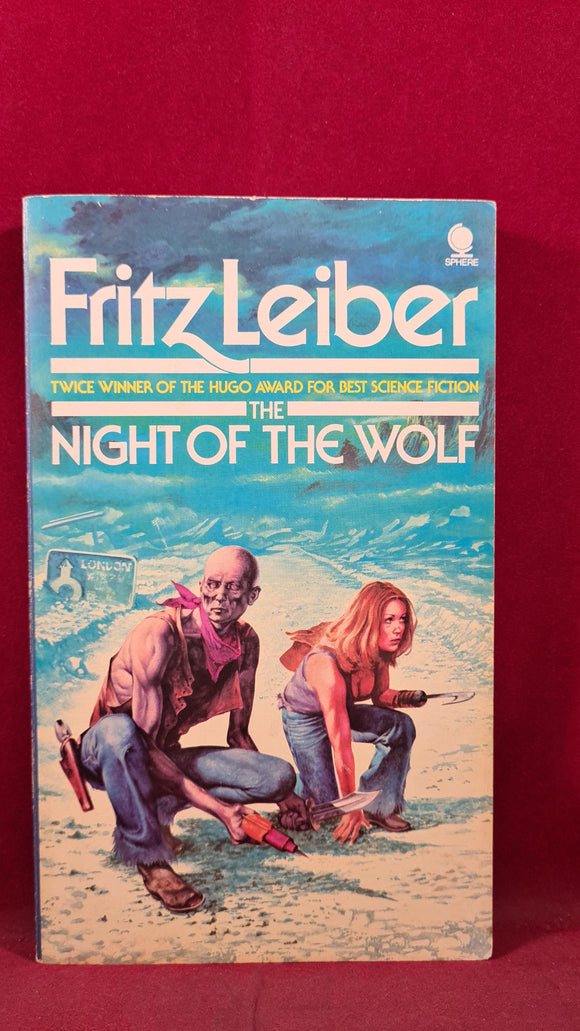 Fritz Leiber - Night of the Wolf, Sphere Books, 1976, Paperbacks