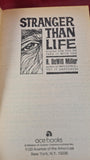 R DeWitt Miller - Stranger Than Life, Ace Books, 1955, Paperbacks