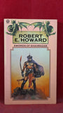 Robert E Howard - Swords of Shahrazar, Orbit Book, 1976, Paperbacks
