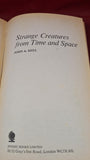 John Keel - Strange Creatures from Time & Space, Sphere Books, 1976, Paperbacks