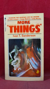 Ivan T Sanderson - More "Things", Pyramid Books, 1969, First Edition, Paperbacks