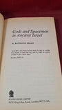 W Raymond Drake - Gods & Spacemen in Ancient Israel, Sphere, 1976, Paperbacks