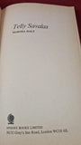 Marsha Daly - Telly Savalas, Sphere Books, 1975, Paperbacks