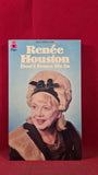 Renee Houston - Don't Fence Me In, Pan Books, 1974, Paperbacks