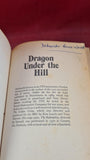 Gordon Honeycombe - Dragon under the Hill, Arrow Books, 1973, Paperbacks