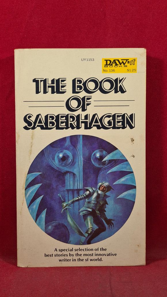 Fred Saberhagen - The Book of Saberhagen, Daw Books, First Printing 1975, Paperbacks